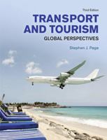 Transport And Tourism (Themes in Tourism) 0415102383 Book Cover