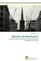 Mission als Mediation 383813334X Book Cover