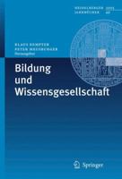 Bildung Und Wissensgesellschaft (Heidelberger Jahrbücher) (German Edition) 354029516X Book Cover