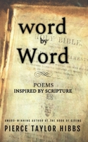 word by Word: Poems Inspired by Scripture B0BZC3CC1G Book Cover