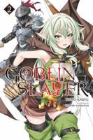 Goblin Slayer, Vol. 2 0316553220 Book Cover
