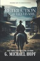 The Retribution Of Levi Bass 1792055013 Book Cover