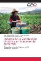 Impacto de la variabilidad climática en la economía comercial 6203587699 Book Cover