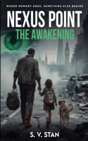 Nexus Point: The Awakening B0GNG32GFV Book Cover
