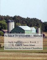 A Self-Supporting Home 197948130X Book Cover