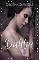 Dahlia 0991834828 Book Cover