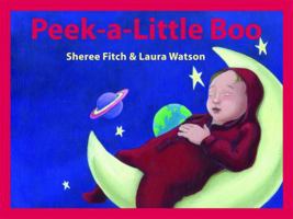Peek-a-Little Boo 1551433427 Book Cover