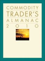 Commodity Trader's Almanac 2010 0470422173 Book Cover