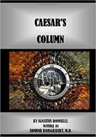 Caesar's Column: A Story of the Twentieth Century 0819566667 Book Cover