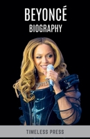 Beyoncé Biography B0FBR6V8YN Book Cover