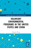 Voluntary Environmental Programs in the United States and China 1041195435 Book Cover
