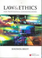 Law and Ethics for Professional Communicators 0409321206 Book Cover