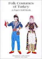 Folk Costumes of Turkey 9756663057 Book Cover