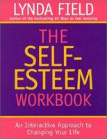 The Self-Esteem Workbook 1852306459 Book Cover