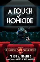 A Touch of Homicide 1523350725 Book Cover