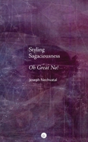 Styling Sagaciousness: Oh Great No! 1685710662 Book Cover