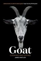Goat: A manifesto for cooking and eating 1787131181 Book Cover