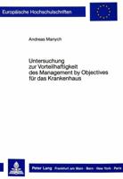 Untersuchung Zur Vorteilhaftigkeit Des Management by Objectives Fuer Das Krankenhaus 3820486526 Book Cover