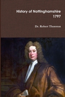 Thoroton's History of Nottinghamshire Volume 1 0244771383 Book Cover
