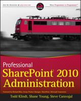Professional Sharepoint 2010 Administration 0470533331 Book Cover