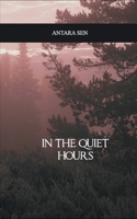 In the quiet hours 9369548114 Book Cover