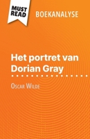Het portret van Dorian Gray van Oscar Wilde (Boekanalyse): Volledige analyse en gedetailleerde samenvatting van het werk (Dutch Edition) 280869945X Book Cover