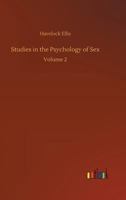 Studies in the Psychology of Sex Volume 2 3734055229 Book Cover