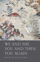 We and She, You and Then, You Again 1635341868 Book Cover