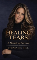 Healing Tears B0H482SJGS Book Cover