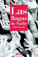 Las llagas de Nadie (Spanish Edition) B0GS1DQX97 Book Cover