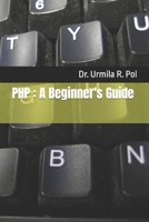 PHP: A Beginner's Guide B0CLZS93FF Book Cover