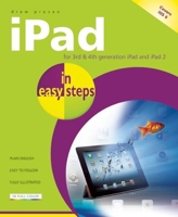 iPad in easy steps: Covers all models of iPad with iOS 12 1840785845 Book Cover