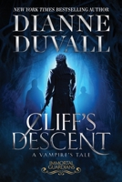 Cliff's Descent: A Vampire's Tale 173455567X Book Cover