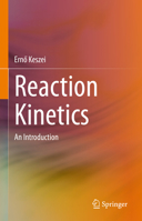 Reaction Kinetics: An Introduction 303068573X Book Cover