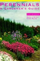 Perennials: A Gardener's Guide : 1991 0945352689 Book Cover
