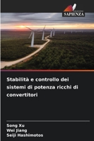Stabilità e controllo dei sistemi di potenza ricchi di convertitori 6209376169 Book Cover