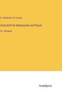 Zeitschrift für Mathematik und Physik: 39. Jahrgang 3382009439 Book Cover