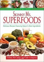 Skinny Ms. Superfoods 1934193720 Book Cover