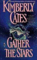 Gather the Stars 1416503137 Book Cover