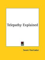 Telepathy Explained 1425321674 Book Cover