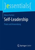 Self-Leadership: Praxis Und Anwendung 3658200529 Book Cover
