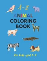 A-Z animals coloring book: for kids aged 4-8 B09251RLN8 Book Cover