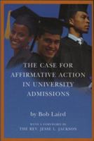 The Case for Affirmative Action in University Admissions 0972002146 Book Cover