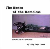 The Bones Of The Homeless 0977367649 Book Cover