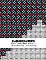 Geometric Patterns - Adult Coloring Book Vol. 13 1717584314 Book Cover