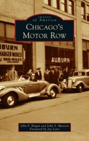 Chicago's Motor Row 146710762X Book Cover