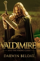 Valdimire: And the Viking Curse B08BDZ2FW5 Book Cover