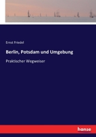 Berlin, Potsdam und Umgebung (German Edition) 3743614693 Book Cover