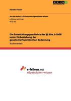 Die Entwicklungsgeschichte der �� 89a, b StGB unter Einbeziehung der gesellschaftspolitischen Bedeutung 3656066884 Book Cover