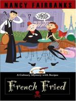 French Fried (Carolyn Blue Mystery, Book 10) 0425213080 Book Cover